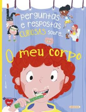 Imagem de PERGUNTAS E RESPOSTAS CURIOSAS SOBRE... O MEU CORPO