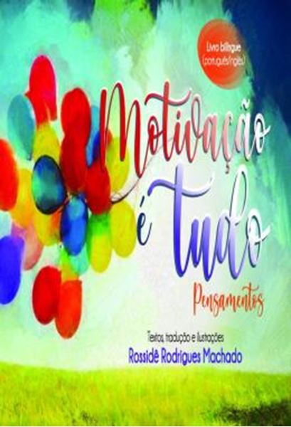Picture of MOTIVACAO E TUDO - PENSAMENTOS