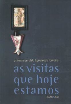 Imagem de AS VISITAS QUE HOJE ESTAMOS