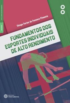 Imagem de FUNDAMENTOS DOS ESPORTES INDIVIDUAIS DE ALTO RENDIMENTO