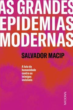 Imagem de AS GRANDES EPIDEMIAS MODERNAS
