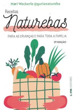 Imagem de RECEITAS NATUREBAS PARA AS CRIANCAS E PARA TODA FAMILIA CONVENCIONAL