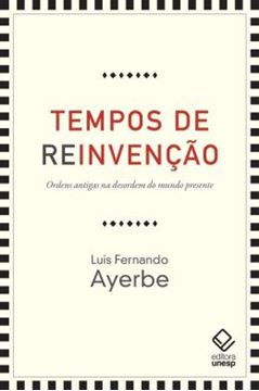 Imagem de TEMPOS DE REINVENCAO