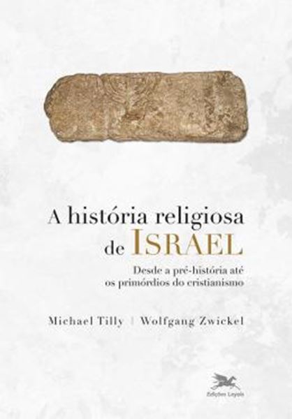 Picture of A HISTORIA RELIGIOSA DE ISRAEL