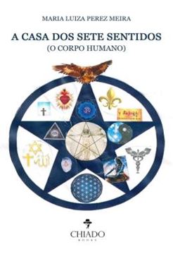 Imagem de A CASA DOS SETE SENTIDOS - (O CORPO HUMANO)