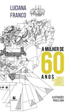 Imagem de A MULHER DE 60 ANOS