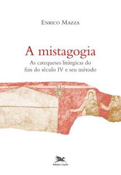 Imagem de A MISTAGOGIA