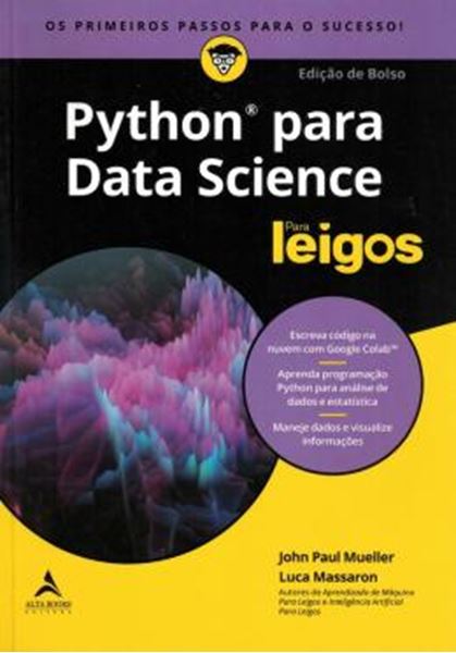 Picture of PYTHON PARA DATA SCIENCE PARA LEIGOS - OS PRIMEIROS PASSOS PARA O SUCESSO