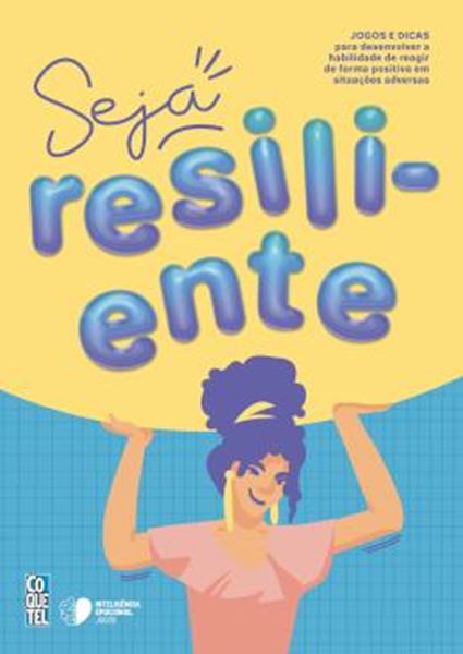Picture of SEJA RESILIENTE!