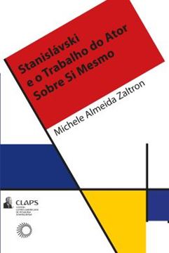 Imagem de STANISLAVISKI E O TRABALHO DO ATOR SOBRE SI MESMO