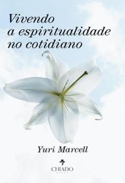 Imagem de VIVENDO A ESPIRITUALIDADE NO COTIDIANO