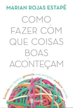 Imagem de COMO FAZER COM QUE COISAS BOAS ACONTECAM