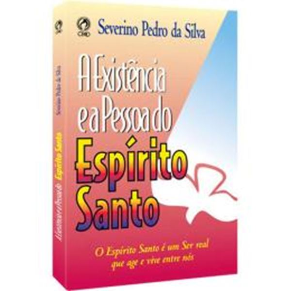 Picture of A EXISTENCIA E A PESSOA DO ESPIRITO
