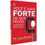 Imagem de VOCE E MAIS FORTE DO QUE PENSA