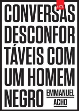 Imagem de CONVERSAS DESCONFORTAVEIS COM UM HOMEM NEGRO