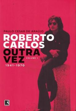 Imagem de ROBERTO CARLOS OUTRA VEZ: 1941-1970 (VOL. 1)