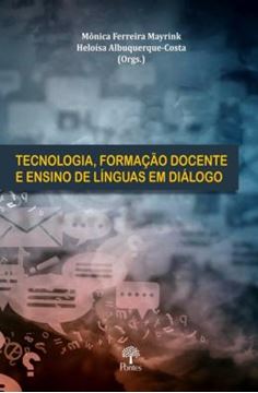 Imagem de TECNOLOGIA, FORMACAO DOCENTE E ENSINO DE LINGUAS EM DIALOGO