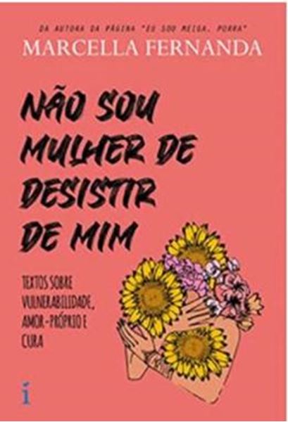 Picture of NAO SOU MULHER DE DESISTIR DE MIM