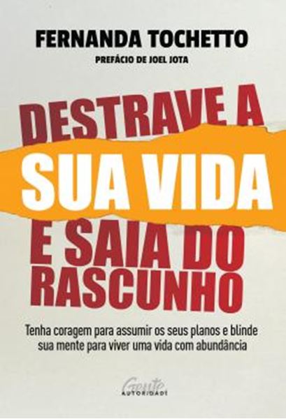 Picture of DESTRAVE A SUA VIDA E SAIA DO RASCUNHO