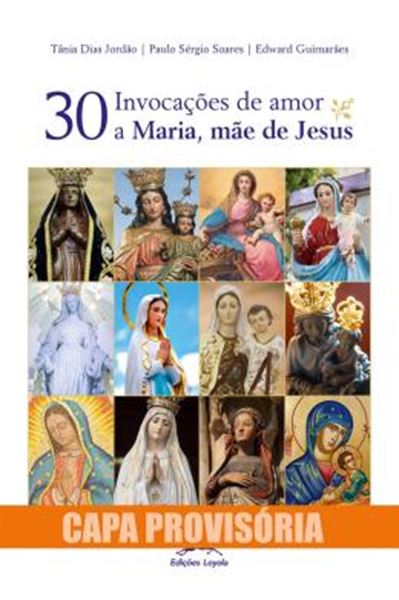 Picture of TRINTA INVOCACOES DE AMOR A MARIA, MAE DE JESUS