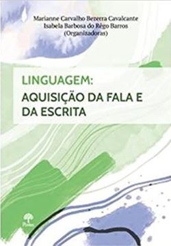 Imagem de LINGUAGEM: AQUISICAO DA FALA E DA ESCRITA