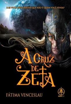 Imagem de A CRUZ DE ZETA