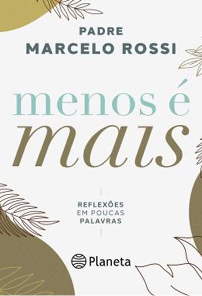 Picture of MENOS E MAIS - REFLEXOES EM POUCAS PALAVRAS - 11ª ED