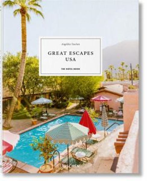 Picture of GREAT ESCAPES USA - THE HOTEL BOOK