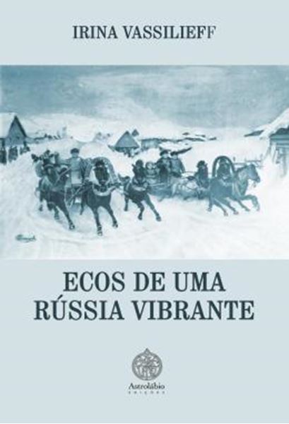 Picture of ECOS DE UMA RUSSIA VIBRANTE