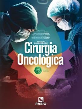 Imagem de TRATADO BRASILEIRO DE CIRURGIA ONCOLOGICA DA SOCIEDADE BRASILEIRA DE CIRURGIA ONCOLOGICA (SBCO)