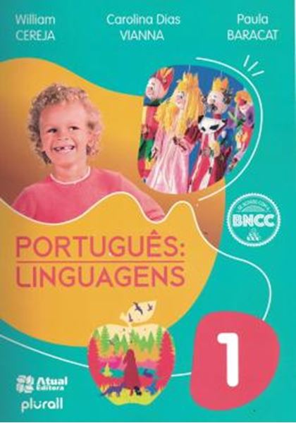 Picture of PORTUGUES LINGUAGENS - 1º ANO VERSAO ATUALIZADA DE ACORDO COM A BNCC - 8ª ED