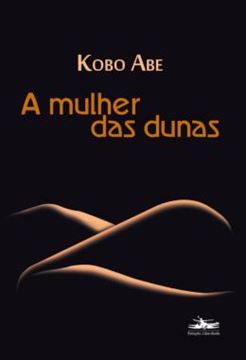 Imagem de A MULHER DAS DUNAS