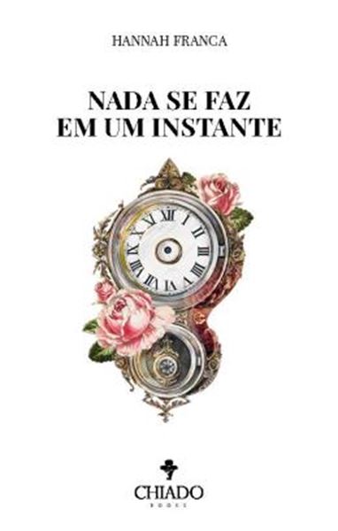 Picture of NADA SE FAZ EM UM INSTANTE