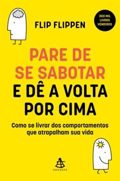 Imagem de PARE DE SE SABOTAR E DE A VOLTA POR CIMA