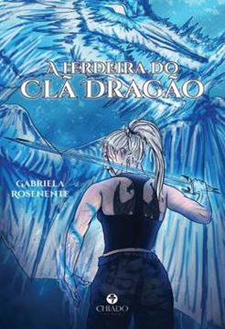 Imagem de A HERDEIRA DO CLA DRAGAO