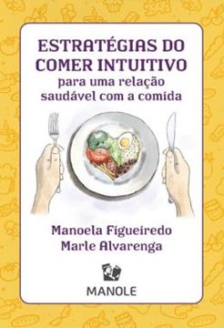 Imagem de ESTRATEGIAS DO COMER INTUITIVO PARA UMA RELACAO SAUDAVEL COM A COMIDA - BARALHO