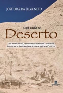 Imagem de UMA ESCOLA NO DESERTO - VOLUME 1