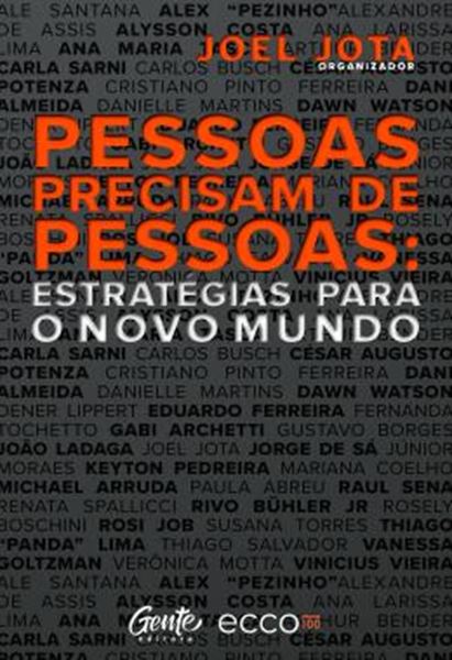 Picture of PESSOAS PRECISAM DE PESSOAS - ESTRATEGIAS PARA O NOVO MUNDO