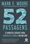 Imagem de 52 PASSAGENS - 15 MINUTOS DIARIOS PARA CONHECER A BIBLIA EM UM ANO