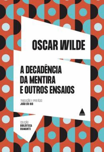 Picture of A DECADENCIA DA MENTIRA E OUTROS ENSAIOS