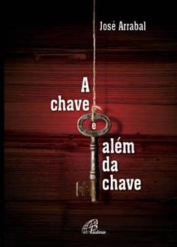Imagem de A CHAVE E ALEM DA CHAVE