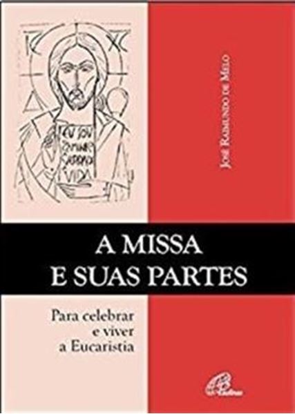 Picture of A MISSA E SUAS PARTES