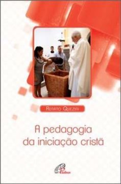 Imagem de A PEDAGOGIA DA INICIACAO CRISTA