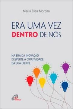 Imagem de ERA UMA VEZ DENTRO DE NOS!