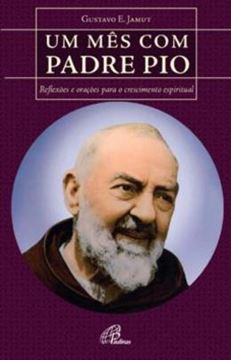 Imagem de UM MES COM PADRE PIO