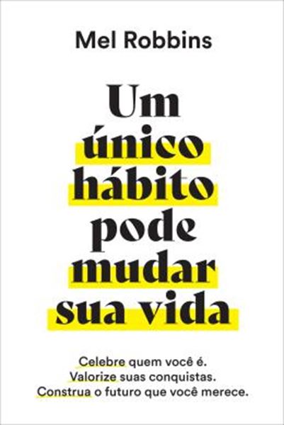 Picture of UM UNICO HABITO PODE MUDAR SUA VIDA