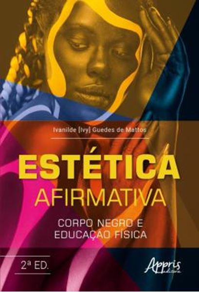 Picture of ESTETICA AFIRMATIVA - CORPO NEGRO E EDUCACAO FISICA