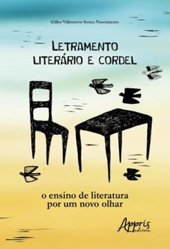 Imagem de LETRAMENTO LITERARIO E CORDEL - O ENSINO DE LITERATURA POR UM NOVO OLHAR