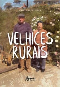 Imagem de VELHICES RURAIS