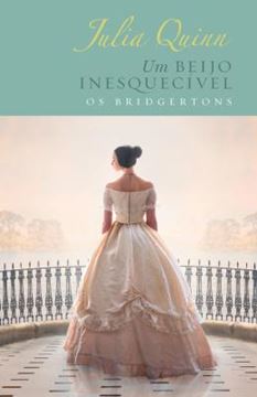 Imagem de UM BEIJO INESQUECIVEL - OS BRIDGERTONS - VOL. 7 - EDICAO LUXO